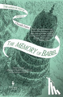 Dabos, Christelle - Dabos, C: Memory of Babel
