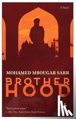 Sarr, Mohamed Mbougar - Brotherhood