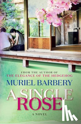 Barbery, Muriel - SINGLE ROSE