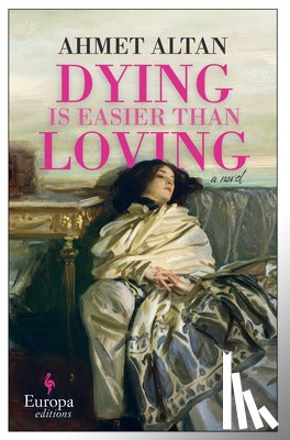 Altan, Ahmet - Dying Is Easier Than Loving