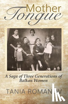 Romanov, Tania - Mother Tongue