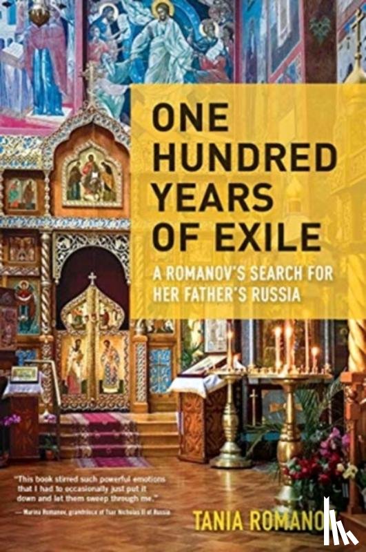 Romanov, Tania - One Hundred Years of Exile