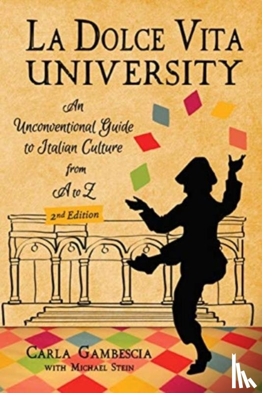 Gambescia, Carla - La Dolce Vita University, 2nd Edition