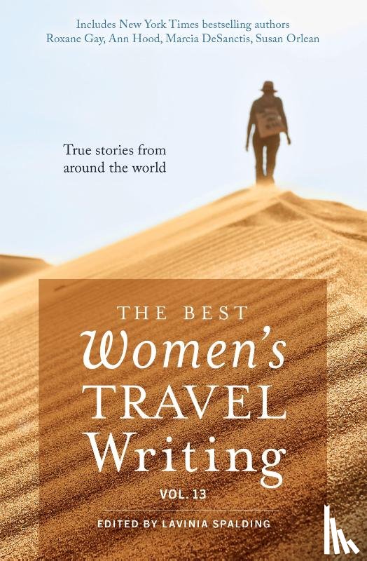  - The Best Women's Travel Writing, Volume 13