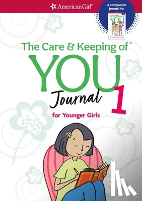 Natterson, Cara - The Care and Keeping of You Journal: For Younger Girls