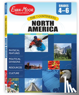 Evan-Moor Educational Publishers - 7 CONTINENTS 7 CONTINENTS NORT