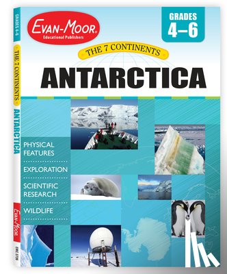 Evan-Moor Educational Publishers - 7 CONTINENTS 7 CONTINENTS ANTA