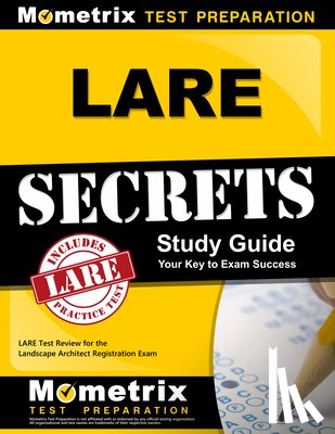 Mometrix Landscape Architect Test Team - Lare Secrets Study Guide: Lare Test Review for the Landscape Architect Registration Exam