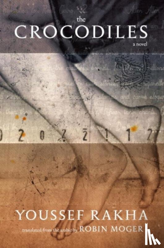 Rakha, Youssef - The Crocodiles