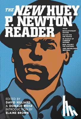 Newton, Huey P. - Huey P. Newton Reader, The New
