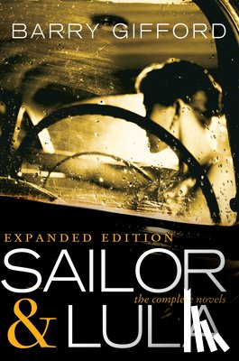 Gifford, Barry - Sailor & Lula Expanded Edition