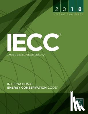 International Code Council - 2018 International Energy Conservation Code
