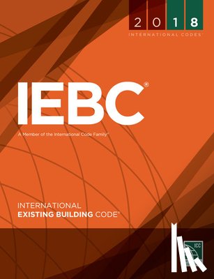 International Code Council - 2018 International Existing Building Code
