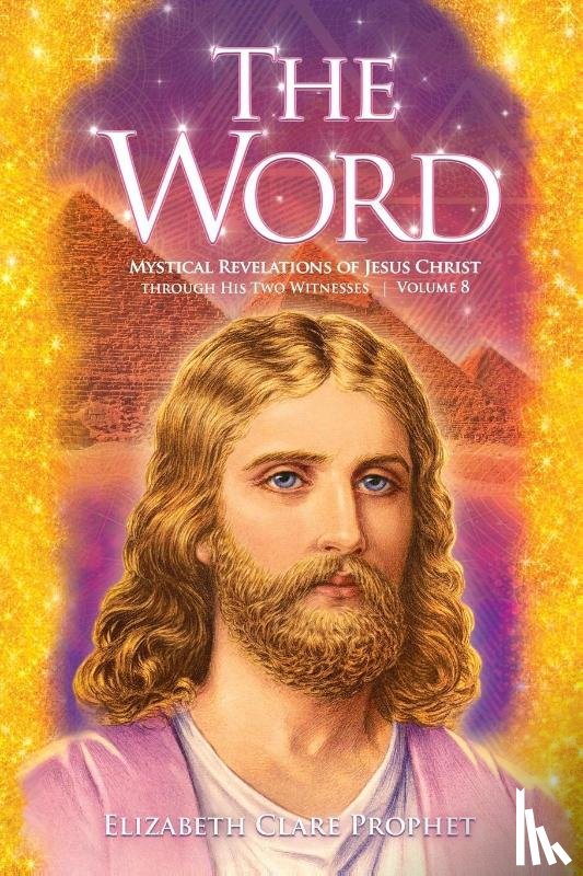 Prophet, Elizabeth Clare - The Word
