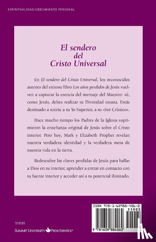 Prophet, Elizabeth Clare, Prophet, Mark L - El sendero del Cristo Universal