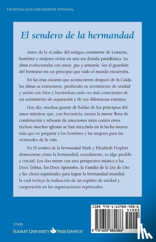 Prophet, Elizabeth Clare, Prophet, Mark L - El Sendero Hermandad