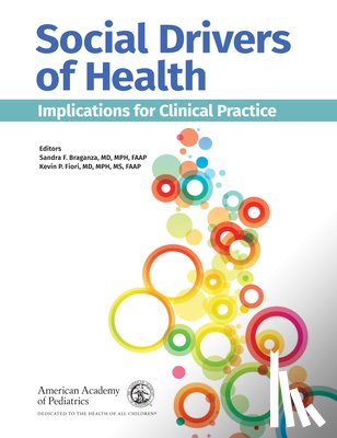 Braganza, Sandra F. - Social Drivers of Health: Implications for Clinical Practice