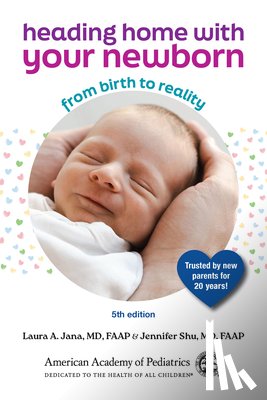 Shu MD, Jennifer - Heading Home with Your Newborn: From Birth to Reality
