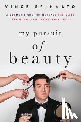 Spinnato, Vince - My Pursuit of Beauty