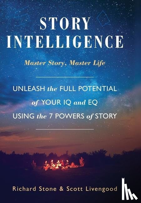 Stone, Richard, Livengood, Scott - Story Intelligence