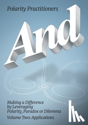 Practitioners, Polarity - And