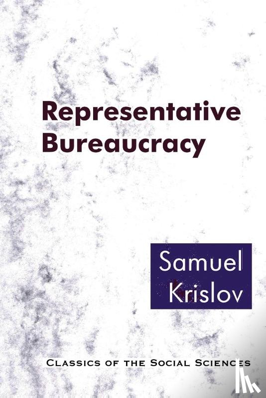 Krislov, Samuel - Representative Bureaucracy