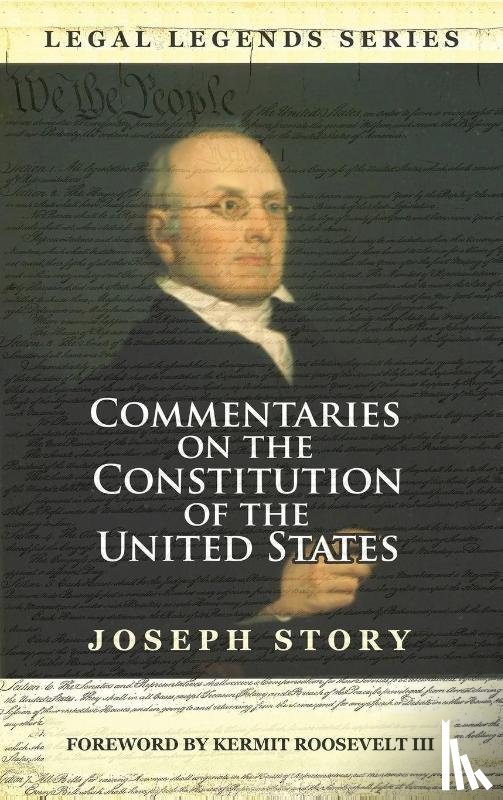 Story, Joseph - Commentaries on the Constitution of the United States