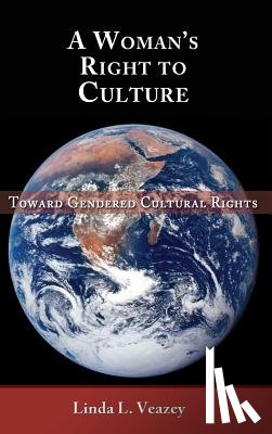 Veazey, Linda L - A Woman's Right to Culture