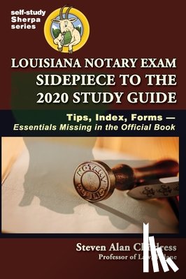 Childress, Steven Alan - Louisiana Notary Exam Sidepiece to the 2020 Study Guide