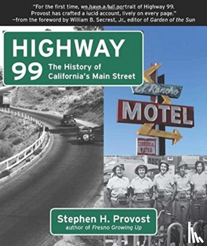 Provost, Stephen H - Highway 99