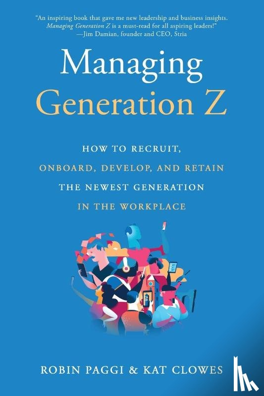 Paggi, Robin, Clowes, Kat - Managing Generation Z