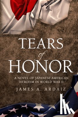 Ardaiz, James A - Tears of Honor