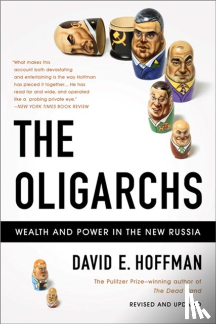 Hoffman, David - The Oligarchs