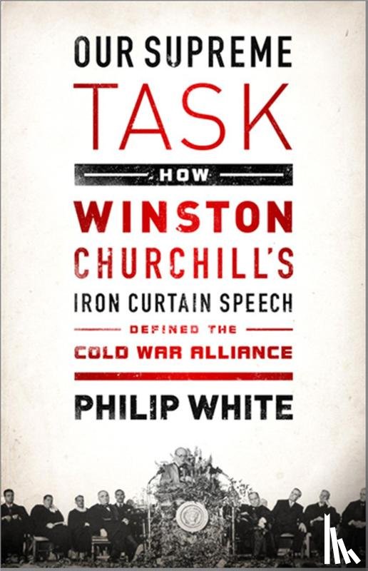 White, Philip - Our Supreme Task