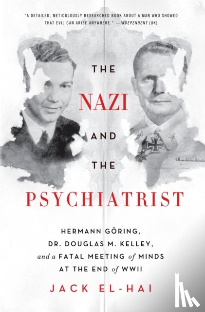 El-Hai, Jack - The Nazi and the Psychiatrist