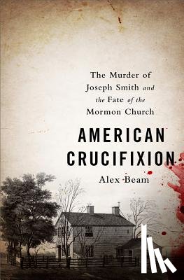 Alex Beam - American Crucifixion