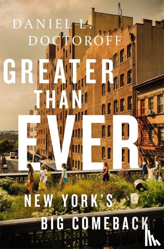 Doctoroff, Daniel L. - Greater than Ever