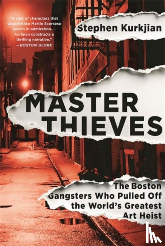Stephen Kurkjian - Master Thieves