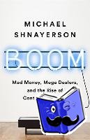 Shnayerson, Michael - Boom