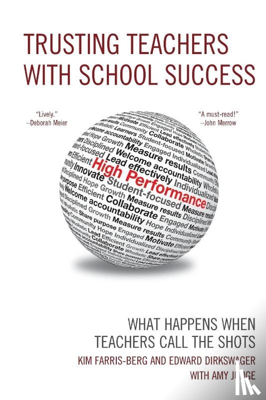 Farris-Berg, Kim, Dirkswager, Edward J. - Trusting Teachers with School Success