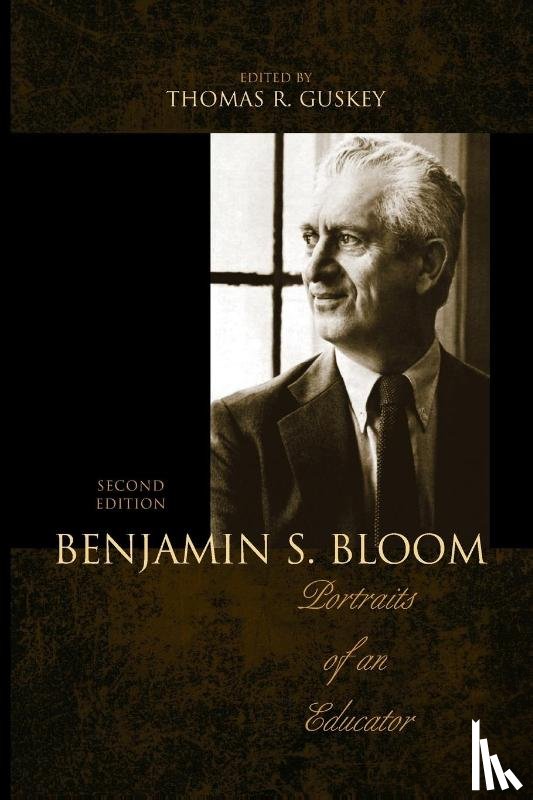 Guskey, Thomas R. - Benjamin S. Bloom