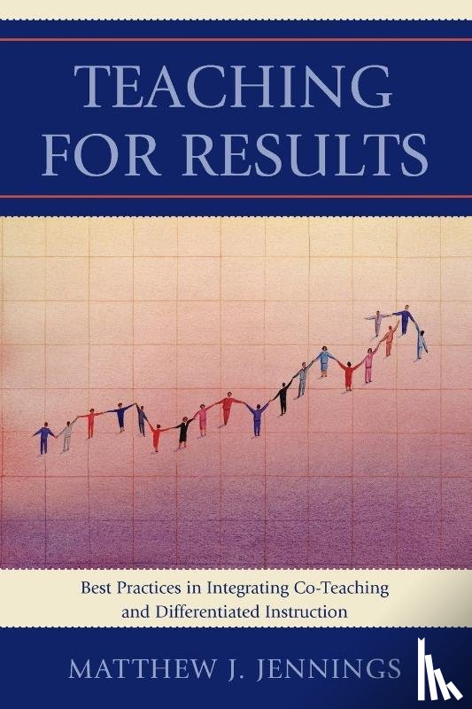 Jennings, Matthew J. - Teaching for Results