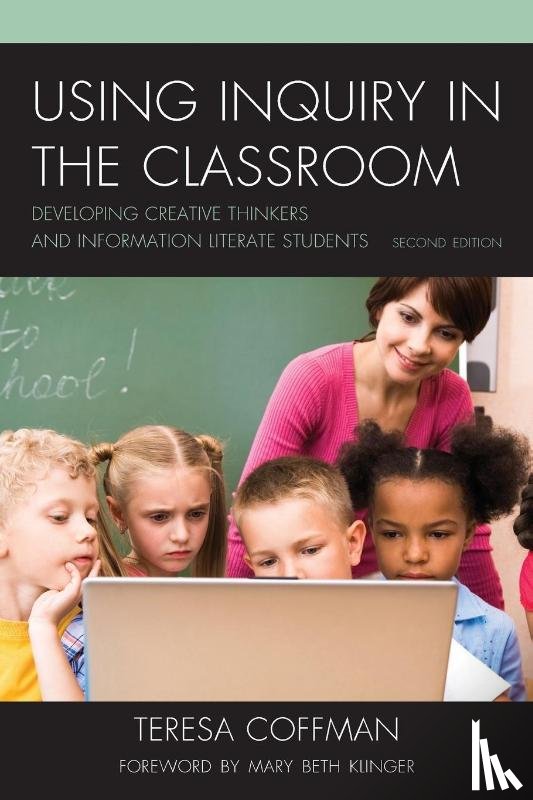 Coffman, Teresa - Using Inquiry in the Classroom