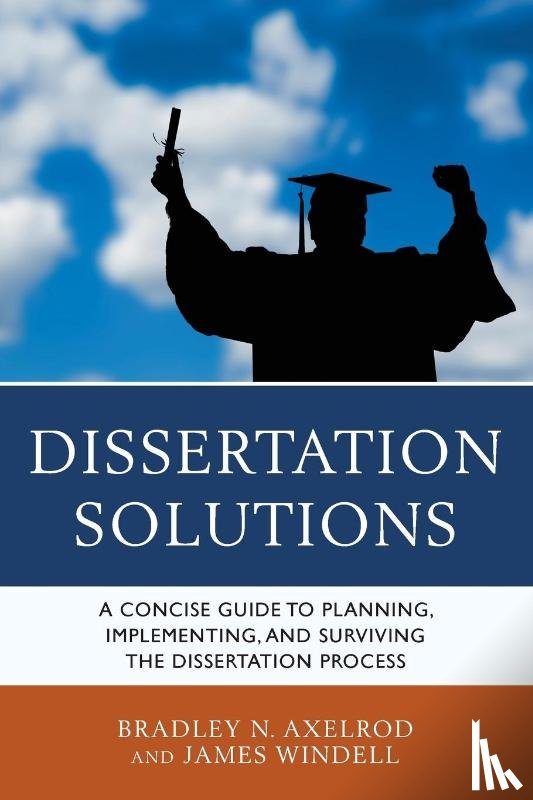 Axelrod, Bradley, Windell, James - Dissertation Solutions