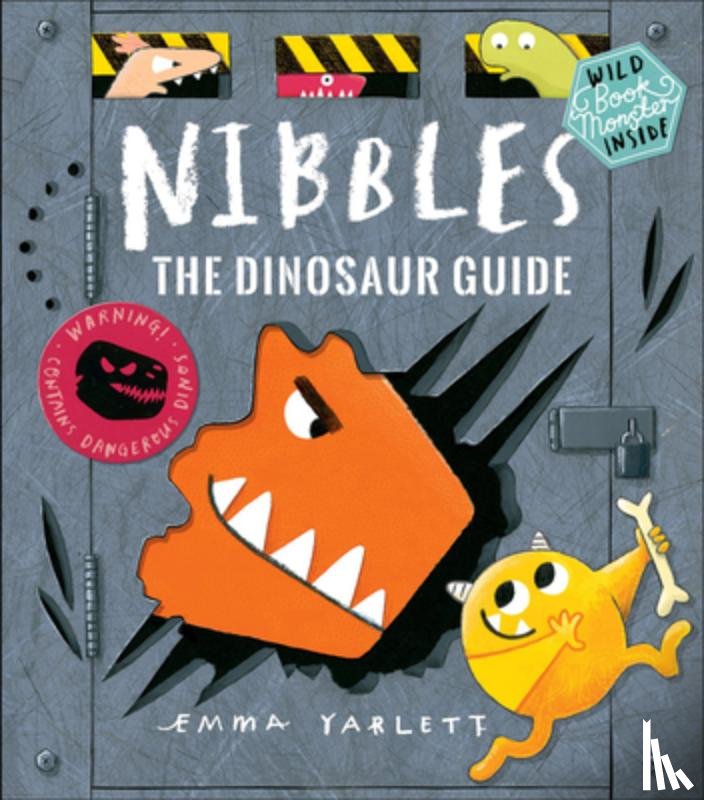 Yarlett, Emma - Nibbles: The Dinosaur Guide