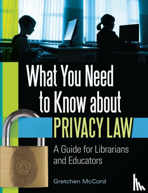 McCord, Gretchen - What You Need to Know about Privacy Law