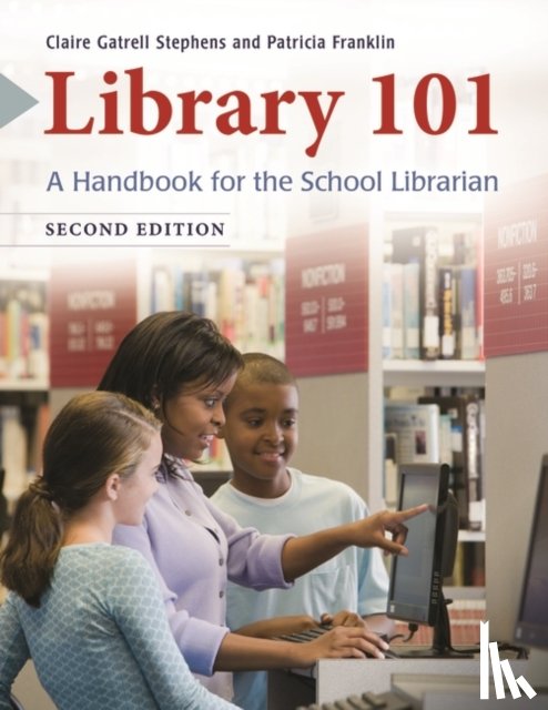 Stephens, Claire Gatrell, Franklin, Patricia - Library 101