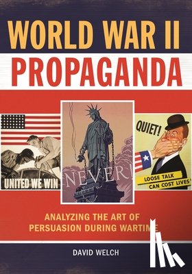 Welch, David (University of Kent - World War II Propaganda