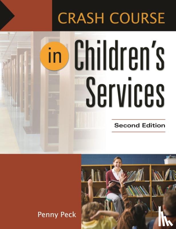 Peck, Penny - Crash Course in Children's Services