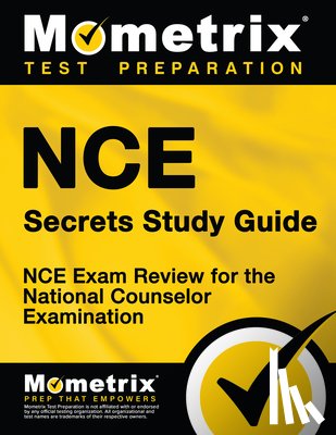 Mometrix Counselor Certification Test Te - Nce Secrets Study Guide: Nce Exam Review for the National Counselor Examination